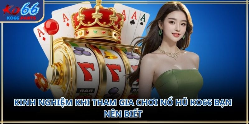 Nổ hũ KO66 – Sức hút từ những vòng quay 2026